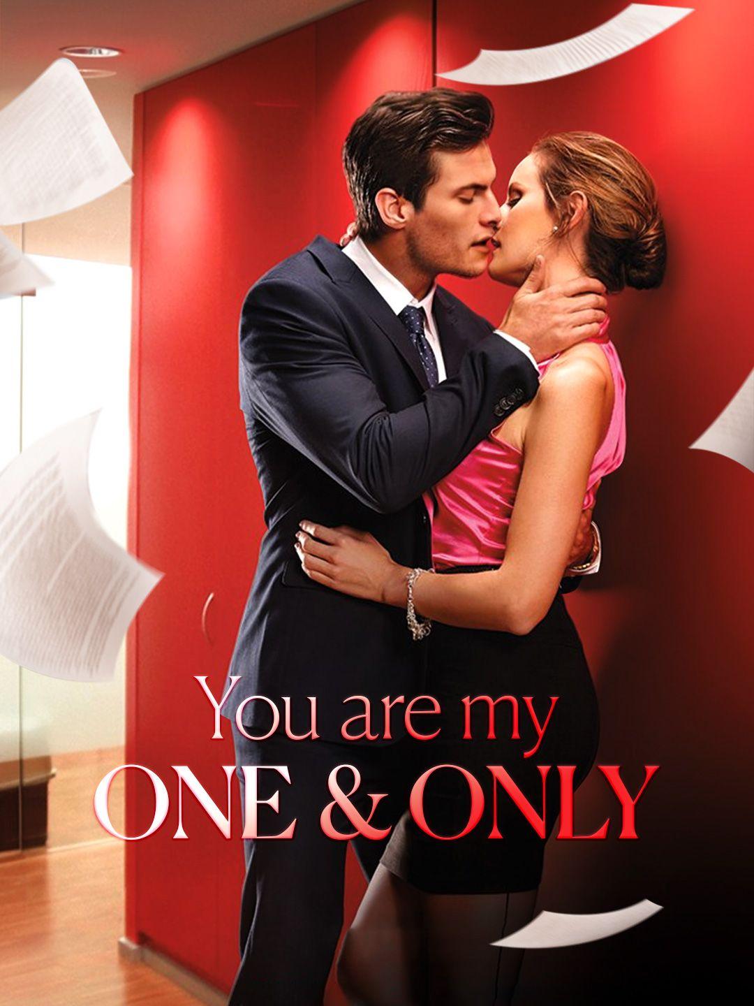 You Are My One And Only