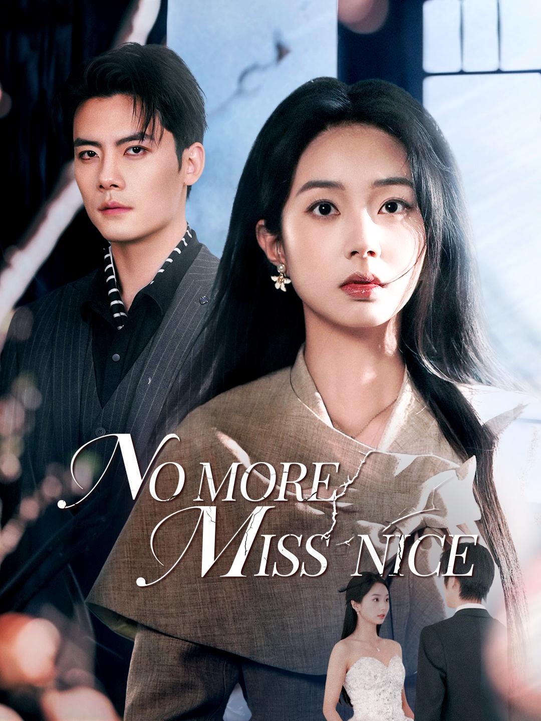 No More Miss Nice