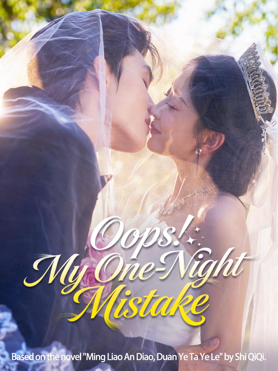 Oops! My One-Night Mistake