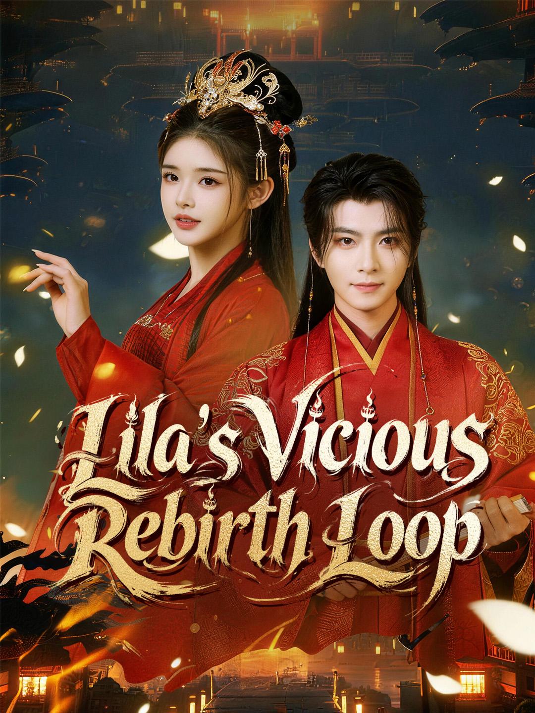 Lila’s Vicious Rebirth Loop