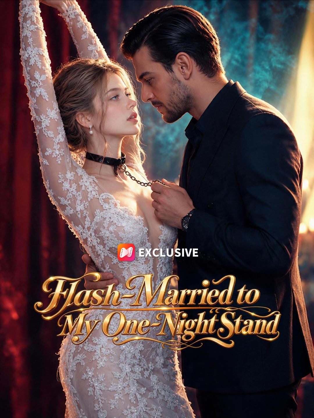 Flash-Married to My One-Night Stand